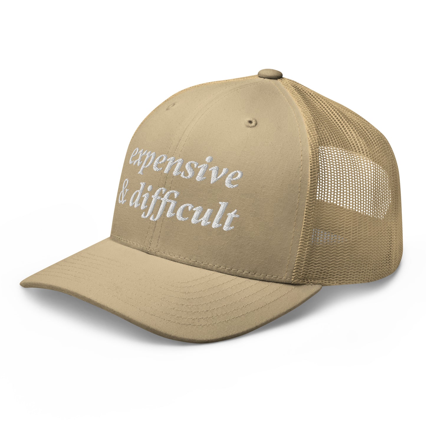 Expensive & Difficult
