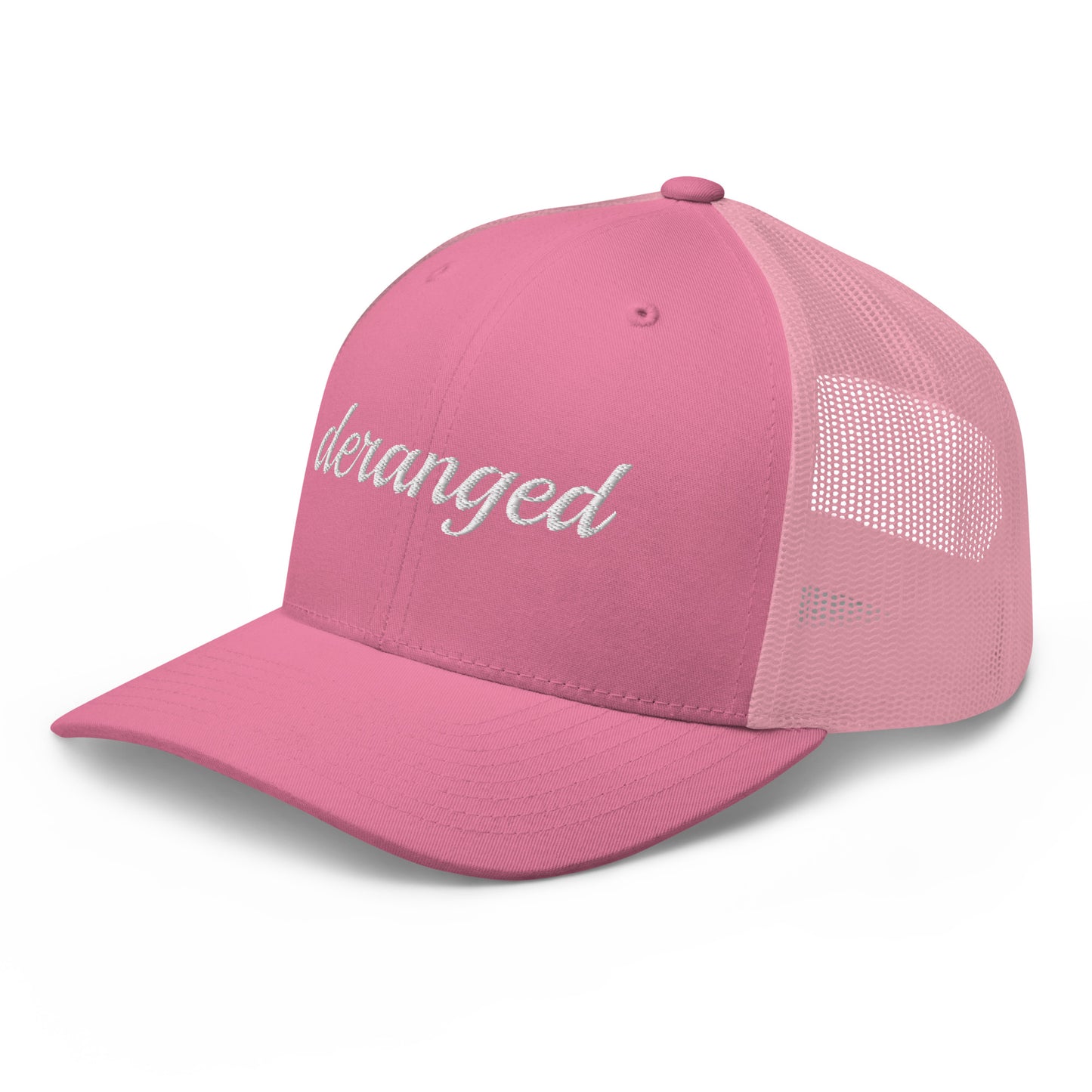 Deranged