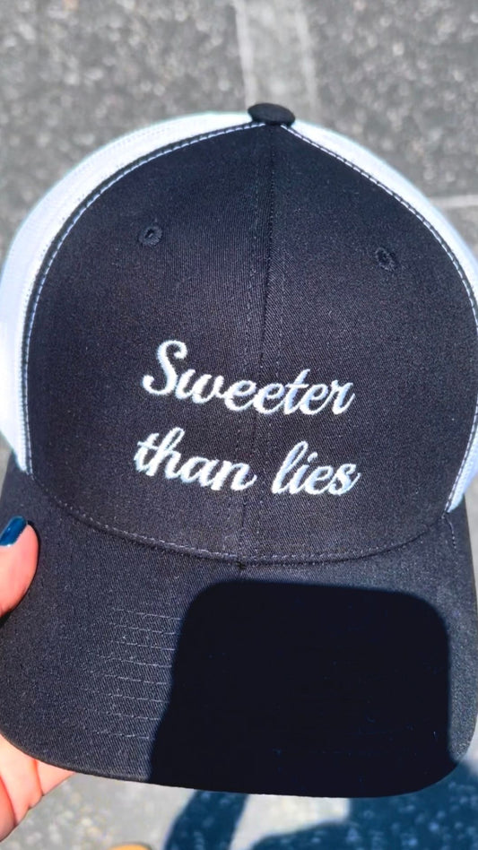 Sweeter than Lies