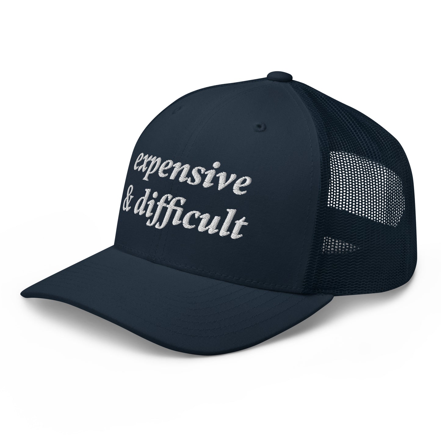 Expensive & Difficult